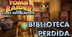Tomb Raider 4 Vídeo-Guía en Español - La Biblioteca Perdida (The Lost Library)