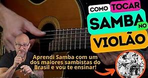 Como tocar samba no violão | Vou te ensinar como aprendi com um dos maiores sambistas do Brasil.