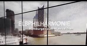 Die Elbphilharmonie: Hamburgs neues Wahrzeichen | HD | ARTE | Doku