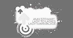 Amii Stewart - Lady Marmalade