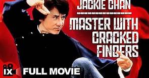 Master with Cracked Fingers (1971) | FULL MOVIE | JACKIE CHAN - Siu-Tin Yuen - Hung-Lieh Chen