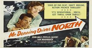 Mr. Denning Drives North (1951) ★ (2)