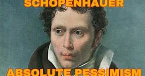 Schopenhauer In-Depth: The Total Denial of the World by the Greatest Pessimist of Philosophy