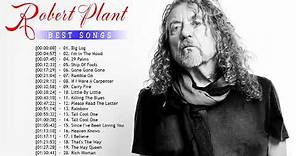Best Songs Of Robert Plant - Robert Plant's Greatest Hits Full Playlist