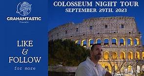Colosseum Night Tour in Rome