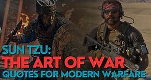 Sun Tzu's Art of War - Warfare Principles that Transcend Time - Best Warrior Quotes