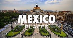 TOP 25 Places to Visit in Mexico | Mexico Travel Video