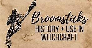 Broomsticks - History and Use in Witchcraft║Witchcraft 101