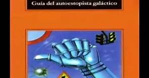 Guía del autoestopista galáctico Guía del autoestopista galáctico 1 Douglas Adams