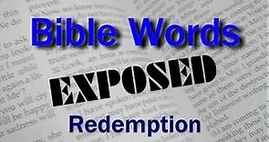 Redemption (Bible Words Exposed series)