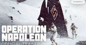 Operation Napoleon - Official Trailer | Available August 11
