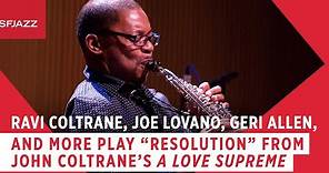 Ravi Coltrane plays "Resolution" From John Coltrane's A Love Supreme (Live at SFJAZZ)