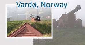 Vardø / Vuoreija, the easternmost town in Norway