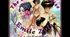 The Ladies' Paradise by Émile ZOLA read by K.G.Cross Part 1/3 | Full Audio Book