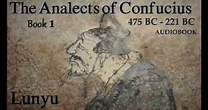The Analects of Confucius - 1- Book 1 - Audiobook
