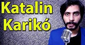 How To Pronounce Katalin Kariko