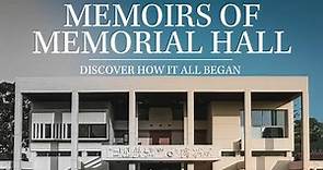 Memoirs of Memorial Hall