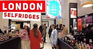 London UK | The World’s Most Expensive Brands | Selfridges Shopping 2022