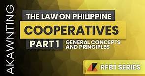 Cooperative Code of the Philippines - General Concepts and Principles