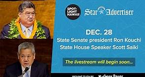 State House Speaker Scott Saiki and State Senate President Ron Kouchi join Spotlight Hawaii