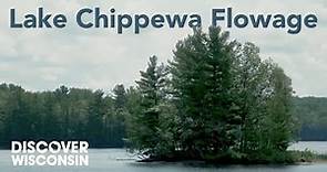 The History at the Lake Chippewa Flowage