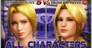 DEAD OR ALIVE 6 All Characters So Far Compared to DOA5LR | PS4, XB1, PC 2019