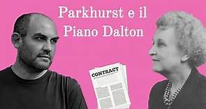 Parkhurst e il Piano Dalton