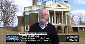 Thomas Jefferson's Poplar Forest