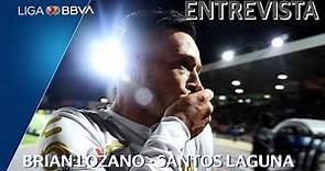 Entrevista | Brian Lozano - Santos Laguna | Liga BBVA MX