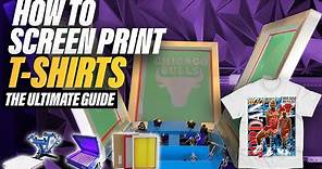 How To Screen Print T-Shirts (Screen Printing For Beginners) The ULTIMATE Guide