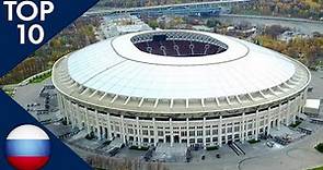 Top 10 Biggest Stadiums in Russia