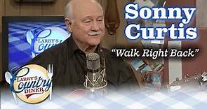 SONNY CURTIS performs his Everly Brothers hit WALK RIGHT BACK