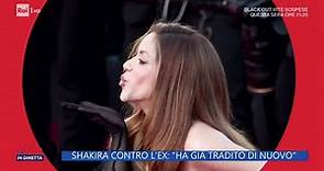 Shakira contro l'ex - La Vita in Diretta - 24/01/2023