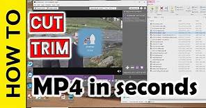 How To Cut, Trim and Split MP4 files Without Re encoding in Seconds