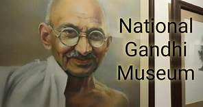 National Gandhi Museum and Library | Location | Timings | TravelGeeks