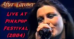 After Forever - Live at Pinkpop Festival (2004) Full Concert