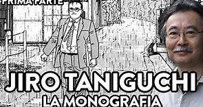 Jiro Taniguchi: la monografia - Prima Parte
