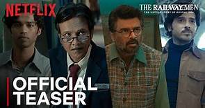 The Railway Men | Official Teaser | Netflix India