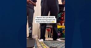 TikTok shows Florida teacher disrupting Muslim students' prayer, accused them of 'doing magic'