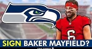 Seahawks Rumors: Baker Mayfield To Seattle? NFL Insider Mike Florio Links Bucs QB In NFL Free Agency