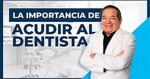 🦷| La Importancia de Acudir al Dentista - Dr. Jesús Ochoa