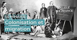 Colonisation et migration (5) - François Héran (2023-2024)