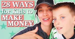 Easy ways for Kids to Make Money - 28 WAYS on How to Make Money as a ...