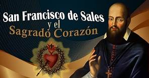 San Francisco de Sales y el Sagrado Corazón