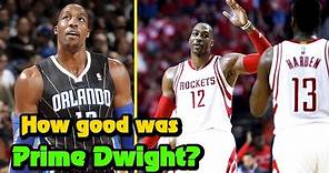 How Good Was PRIME Dwight Howard Actually?