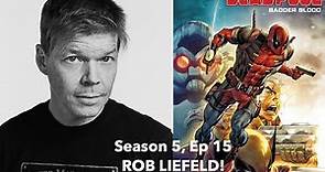 S5E15 | Comic Art Legend Rob Liefeld