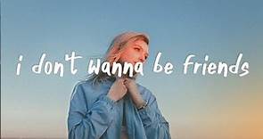 Kiiara - I Don't Wanna Be Friends