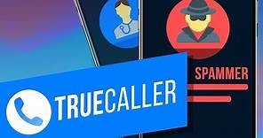 How to Use Truecaller | How Truecaller Works | How to Search Numbers on Truecaller