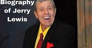 Biography of Jerry Lewis.