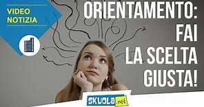 Orientamento scolastico: i consigli per scegliere la scuola giusta per te!